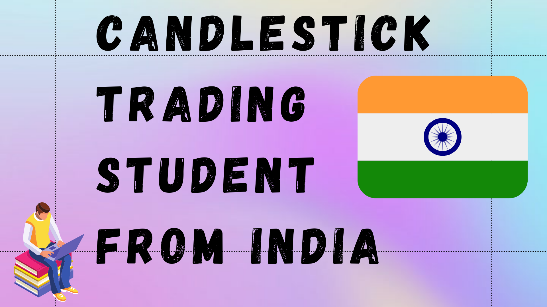 candlestick trading student from india trade NSE market